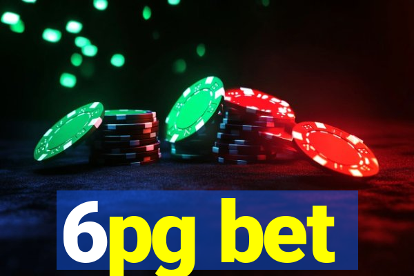 6pg bet